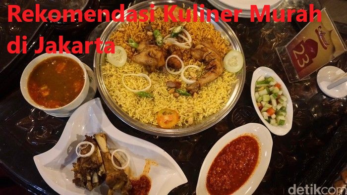 Rekomendasi Kuliner Murah di Jakarta